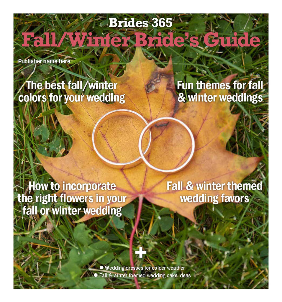 Brides 365: Fall/Winter Bride's Guide